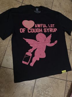 Awful lot of cough syrup