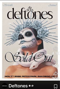 🎟️ Deftones – Dia De Los Deftones November 7, 2026 at Petco Park, San Diego  🎟️
