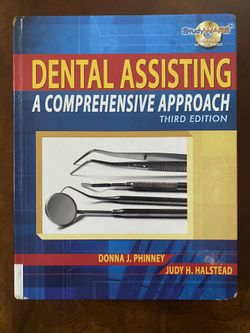 Dental Assisting (A Comprehensive Approach) Third Edition