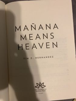 Mañana means heaven