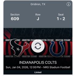 $150 Pair Of Tickets TEXANS VS COLTS 