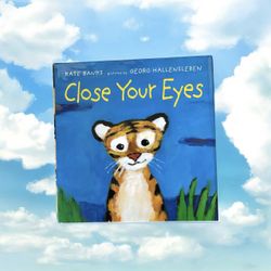 Close Your Eyes by Kate Banks