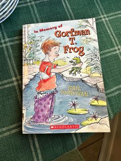 In Memory of Gorfman T. Frog by Gail Donovan