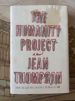 The Humanity Project by Jean Thompson Hardcover