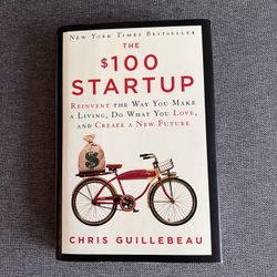 The $100 Startup Hard Cover Book