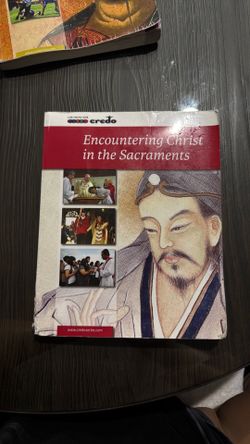 $20-USED ENCOUNTERING CHRIST IN THE SACRAMENTS