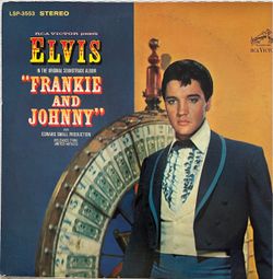 Elvis -Frankie & Johnny
