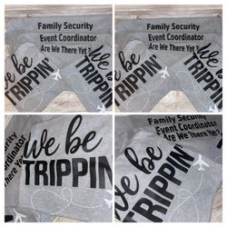We Be Tripping T-shirt 