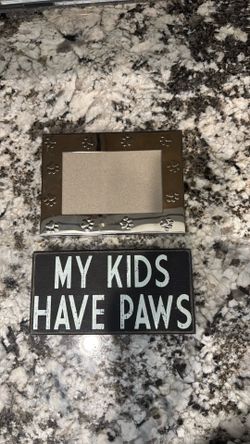 Paw Print Frame and My Kids Have Paws Decor