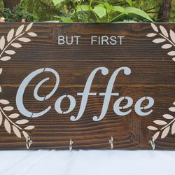 But first coffee sign