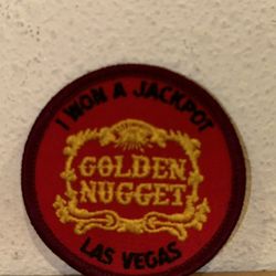 Vintage Las Vegas Golden Nugget Jackpot Winner Patch