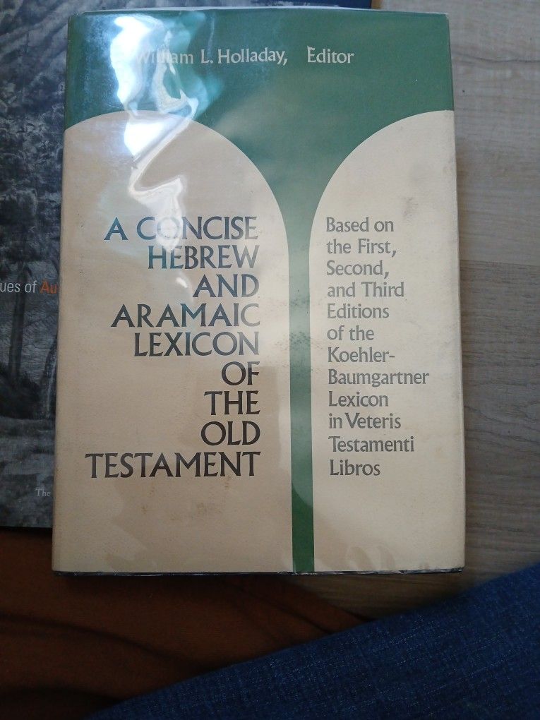 A Concise Hebrew And Aramaic Lexicon Of The Old Testament