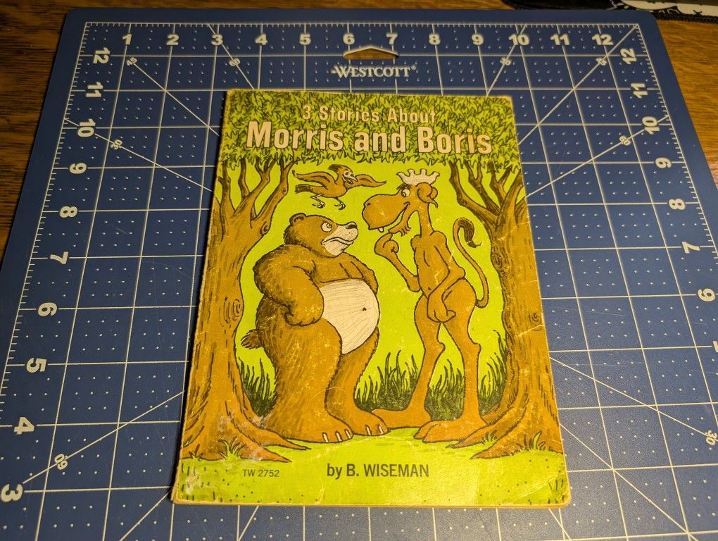 Morris and Boris Three Stories by Bernard Wiseman (1974) Kids Book 1st Edition