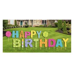 Lawn birthday sign ...