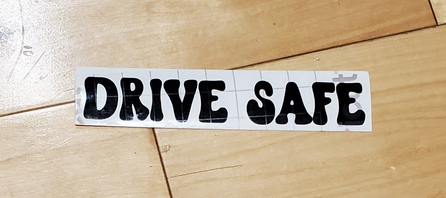 NEW Black 'Drive Safe' Vehicle Side Mirror Vinyl Decal