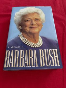 Barbara Bush: A Memoir Hardcover Book