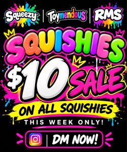 All Squishes Are $10