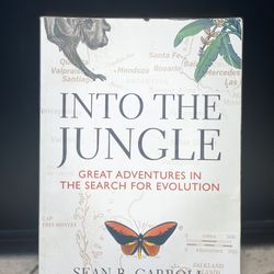 Into The Jungle By Sean B Carroll