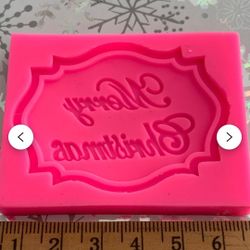 Merry Christmas Message Silicone Mold 3D 2.3”Wide 1.8”Tall .3”Depth