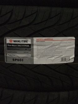 Wanli tire 295/30/26 for $127 each or $500 a set