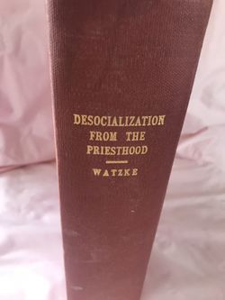 Desocializaion from the priesthood”autographed Harvard dissertation from1971