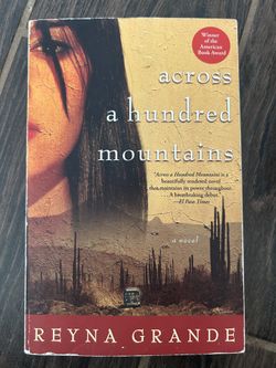 Across A Hundred Mountains By Reyna Grande