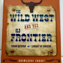 The Wild West and the Old Frontier Quiz Deck Cards By Knowledge Cards K No. 355