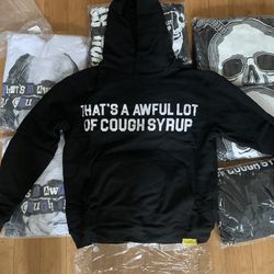 Awful Lot Of Cough Syrup Hoodie
