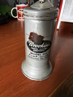 Vintage BROOKINS MODEL 314 Service  Station Pump Oil Can, Mishawaka, Indiana