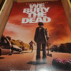 We Bury The Dead Movie Poster 