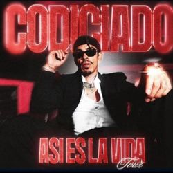 Codiciado Tickets