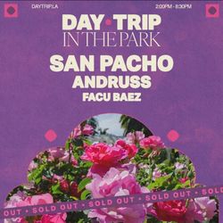 San Pacho Andruss Day Trip in the Park 