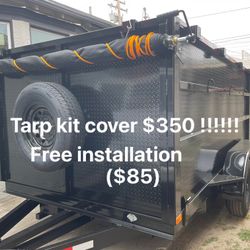 Dump Trailer Tarp Kit Cover 15x7 $350 New Free Installation
