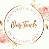 Our Touch