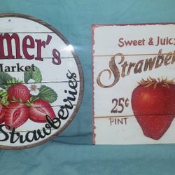 Two Vintage Look Metal Strawberry Signs Farmers Market Fresh Sweet and Juicy  