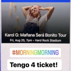 Karol G Tickets $$520 2 Tickets 