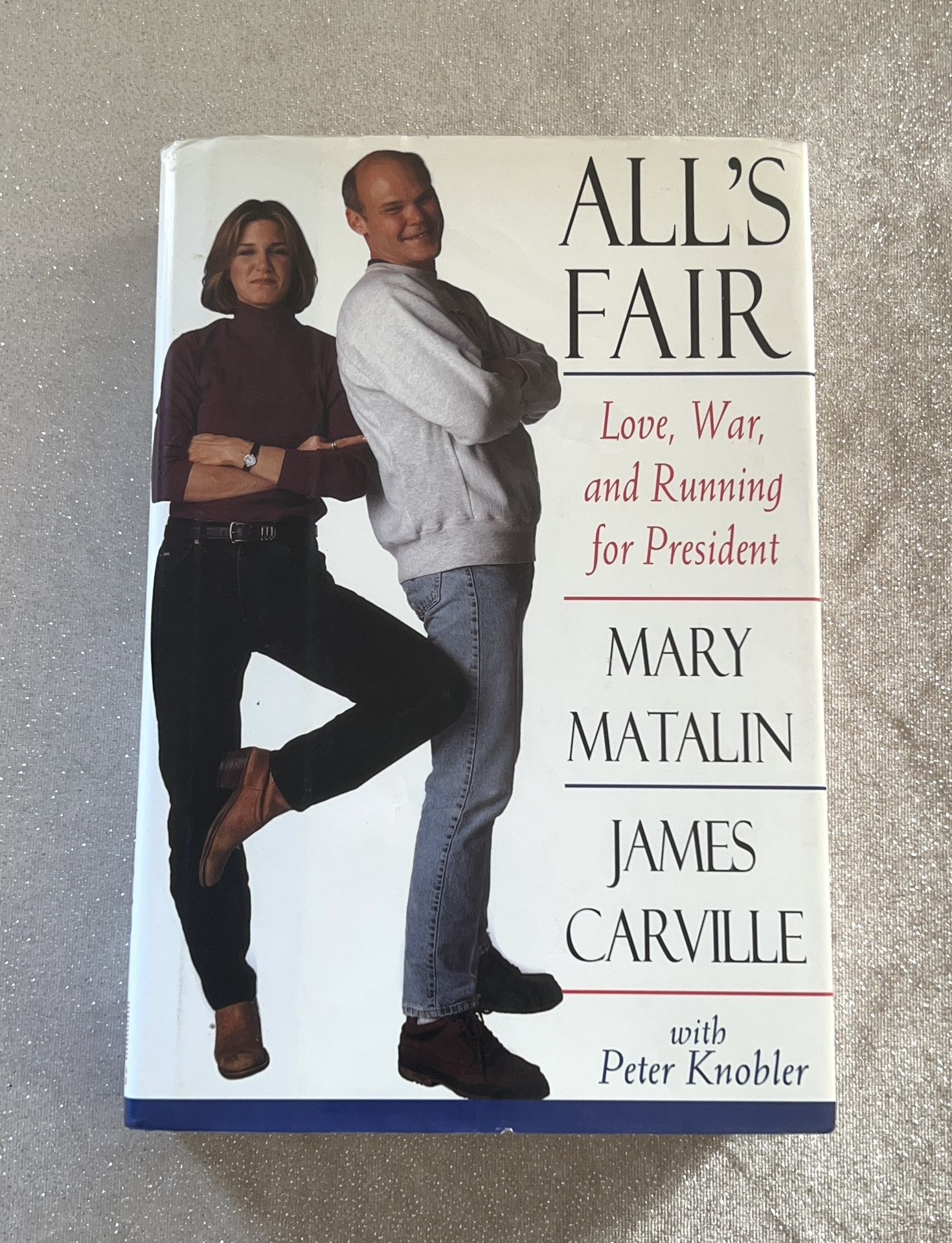 All's Fair by Mary Matalin & James Carville