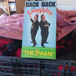 Back To Back With Laughter America's Minister Of Encouragement The Swan Dennis Swanberg