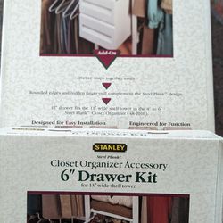 STANLEY Closet Organizer Accessory 12" & 6"  Drawer Kit .For 13" Wide Shelf  Tower.  Each $10