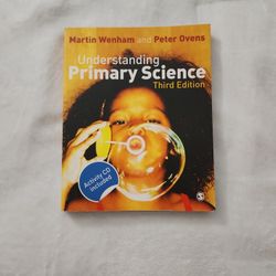 Understanding Primary Science Third Edition By Martin Wenham & Peter Ovens 