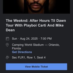 The Weeknd: After Hours Til Dawn w/ Playboi Carti and Mike Dean- Front Row Concert Ticket