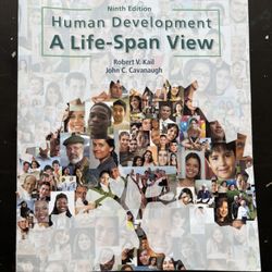 Cengage Human Development, A Life Span View Textbook. 