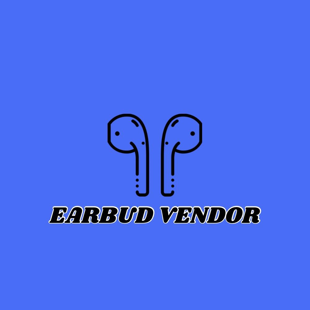 Earbud Vendor