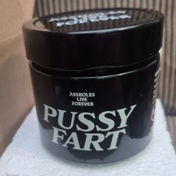 Candle - PUSSY FART by Assholes Live Forever