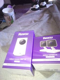 Roku indoor or out door cam. Jus one camera in the other box I'm using the other one