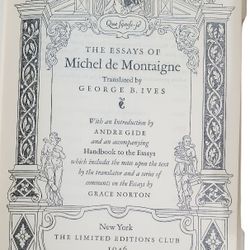 These are the collected essays of Michel de Montaigne. Number And Signed. New York Limited Edition Club  1946