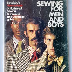 Simplicity's How-to Book of illustrated sewing techniques & wardrobe guide for Men & Boys