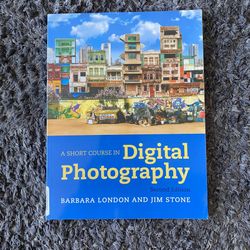 A short course in digital photography Textbook