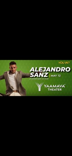 Alejandro Sanz @ Yaamava Theather