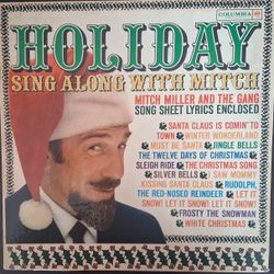 "Holiday Sing Along With Mitch" 1961 Columbia Orig 1st Press (Mono)w/Song Bk~VG+